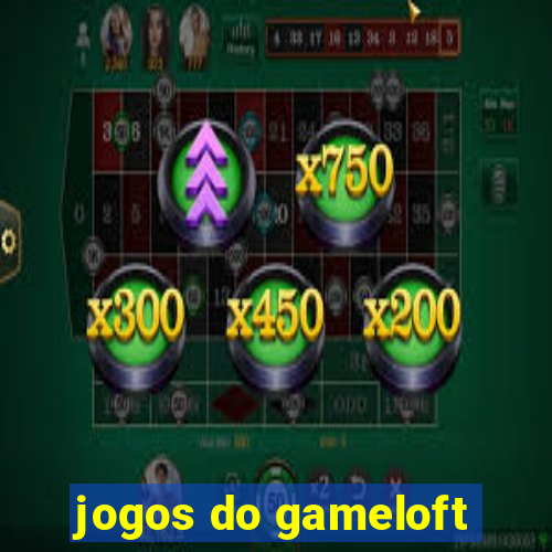 jogos do gameloft